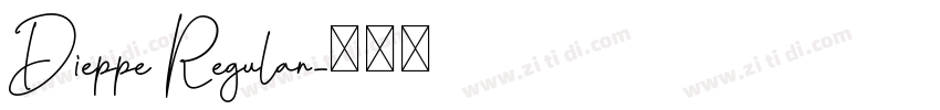 Dieppe Regular字体转换